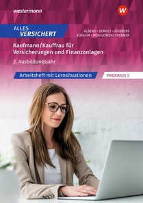 Alles versichert. 2. Ausbildungsjahr: Arbeitsheft