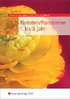 Floristen / Floristinnen. Fachkunde: . Schulbuch 1.-3. Jahr voorzijde