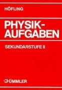 Physik Aufgaben Sekundarstufe II voorzijde