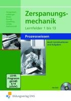 Zerspanungsmechanik. Schulbuch. Lernfelder 1-13: Prozesswissen voorzijde