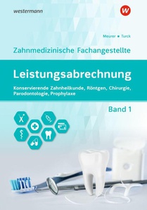 Leistungsabrechnung für die Zahnmedizinische Fachangestellte