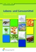 Lebens- und Genussmittel. Schulbuch