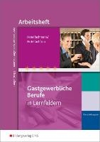 Hotelfachmann/Hotelfachfrau. 3. 3. Ausbildungsjahr. Arbeitsheft