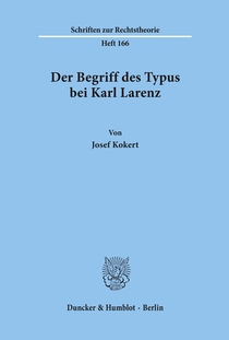 Der Begriff des Typus bei Karl Larenz.
