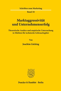 Marktaggressivität und Unternehmenserfolg.