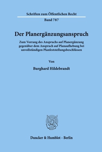 Der Planergänzungsanspruch.