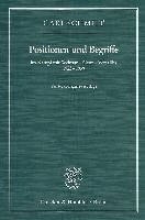 Positionen und Begriffe, im Kampf mit Weimar - Genf - Versailles 1923-1939