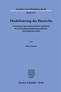 Flexibilisierung des Planrechts