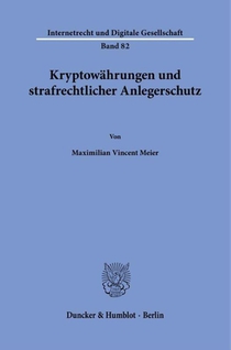 Kryptowährungen und strafrechtlicher Anlegerschutz
