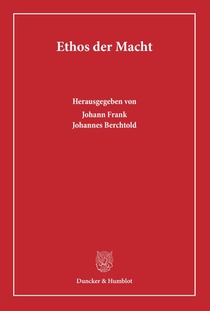 Ethos der Macht