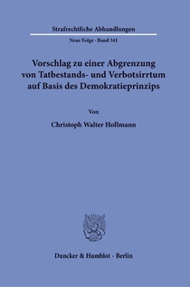 Vorschlag zu einer Abgrenzung von Tatbestands- und Verbotsirrtum auf Basis des Demokratieprinzips