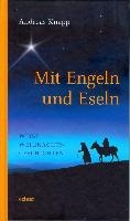 Mit Engeln und Eseln