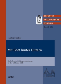 Mit Gott hinter Gittern