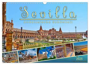 Sevilla, andalusische Schönheit (Wandkalender 2025 DIN A3 quer), CALVENDO Monatskalender