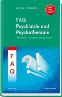 FAQ Psychiatrie und Psychotherapie