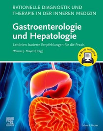 Rationelle Diagnostik und Therapie in der Inneren Medizin - Gastroenterologie und Hepatologie + E-Book
