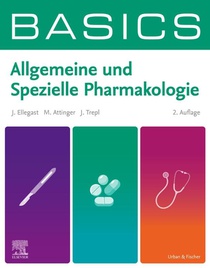BASICS Allgemeine und Spezielle Pharmakologie