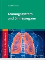 Die Heilpraktiker-Akademie. Atmungssystem und Sinnesorgane