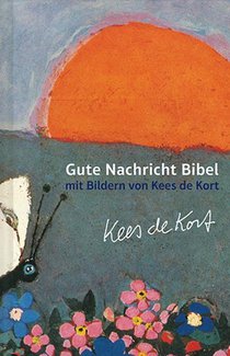 Gute Nachricht Bibel mit Bildern von Kees de Kort