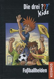 Die drei ??? Kids 59. Fußballhelden (drei Fragezeichen)