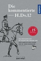 Die kommentierte H.DV.12