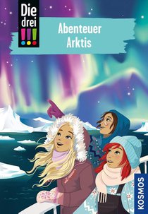 Die drei !!!, 121, Abenteuer Arktis