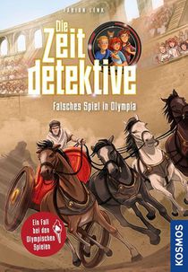 Die Zeitdetektive, 9, Falsches Spiel in Olympia