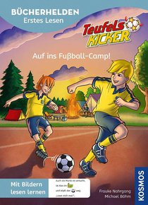 Teufelskicker, Bücherhelden Erstes Lesen, Auf ins Fußball-Camp!