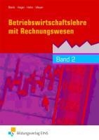 Betriebswirtschaftslehre mit Rechnungswesen 2 voorzijde