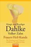 Frauen-Heil-Kunde ( Frauenheilkunde)