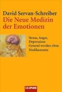 Die Neue Medizin der Emotionen