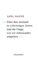 Über den Anstand in schwierigen Zeiten und die Frage, wie wir miteinander umgehen voorzijde