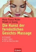 Die Kunst der fernöstlichen Gesichts - Massage voorzijde