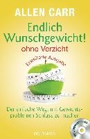 Endlich Wunschgewicht! - ohne Verzicht