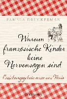 Warum französische Kinder keine Nervensägen sind