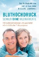 Bluthochdruck senken ohne Medikamente