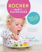 Gesund und lecker: Kochen für Babys und Kleinkinder voorzijde