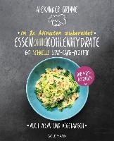 In 20 Minuten zubereitet: Essen ohne Kohlenhydrate