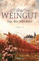 Das Weingut. Tage des Schicksals