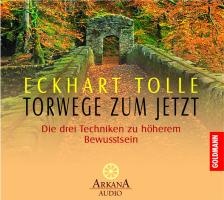 Torwege zum Jetzt. CD