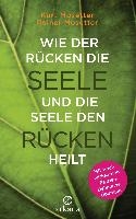 Wie der Rücken die Seele und die Seele den Rücken heilt