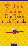Die Reise nach Trulala
