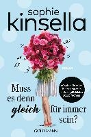 Muss es denn gleich für immer sein?