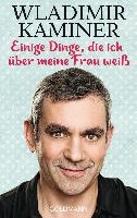 Einige Dinge, die ich uber meine Frau weiss