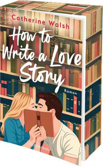 How to Write a Love Story