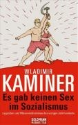 Es gab keinen Sex im Sozialismus