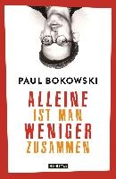 Alleine ist man weniger zusammen