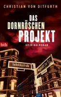 Das Dornröschen-Projekt