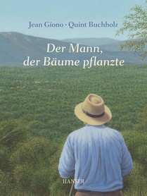 Der Mann, der Bäume pflanzte voorzijde