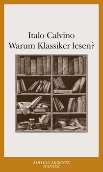 Warum Klassiker lesen ?